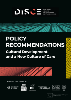 Policy Recommendations: Cultural Development and a New Culture of Care